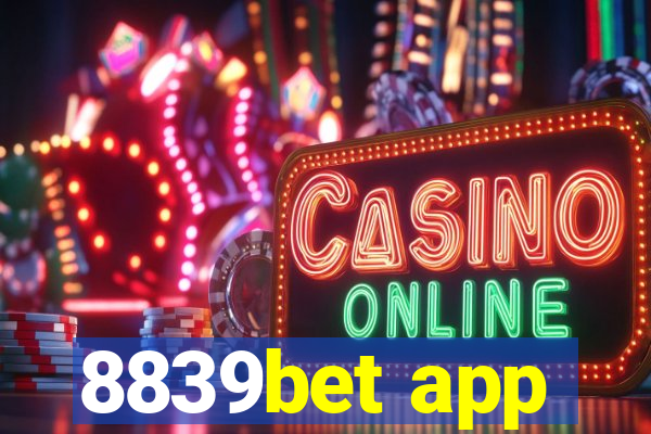 8839bet app