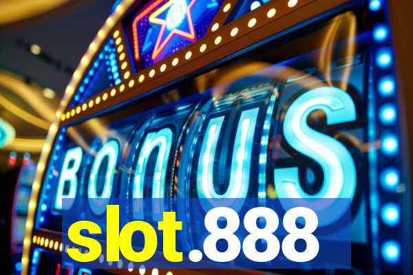 slot.888