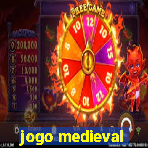 jogo medieval