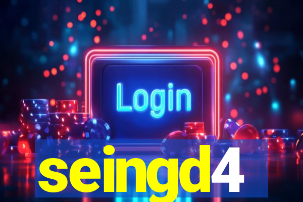 seingd4