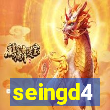 seingd4