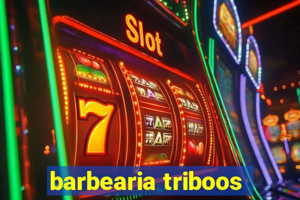 barbearia triboos