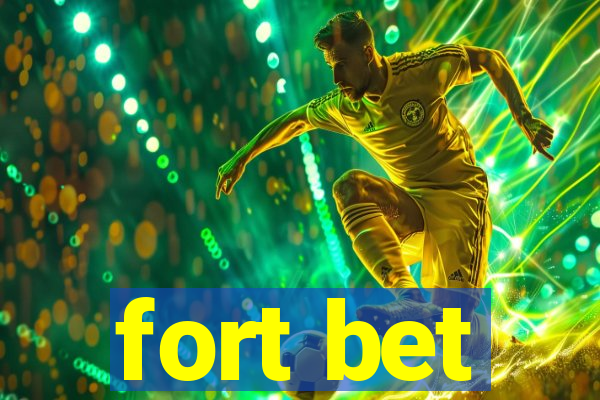 fort bet