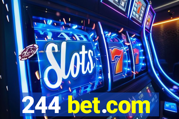 244 bet.com