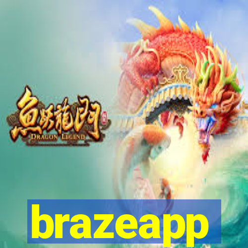 brazeapp