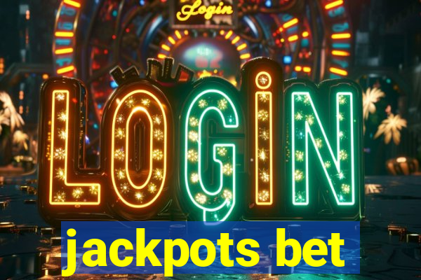 jackpots bet