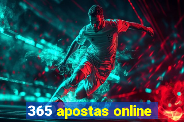 365 apostas online