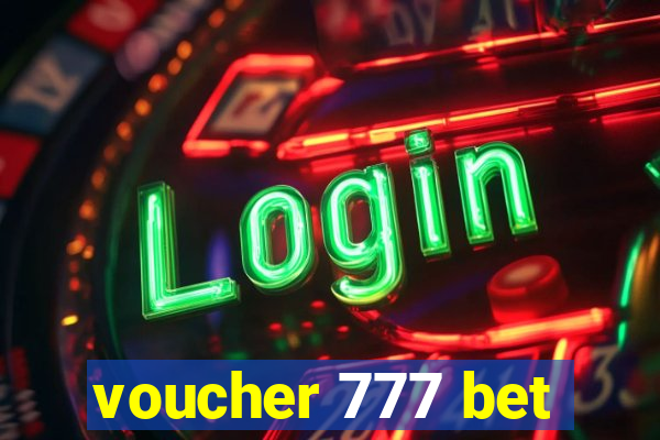 voucher 777 bet