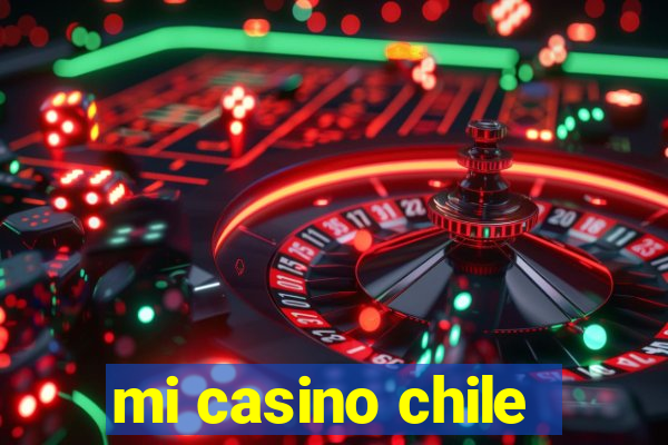 mi casino chile