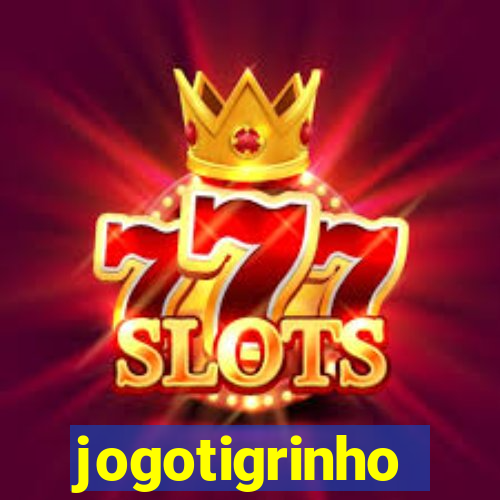 jogotigrinho