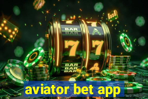 aviator bet app