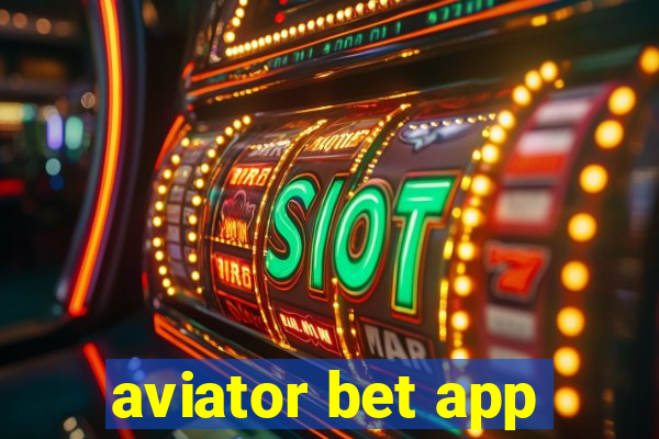 aviator bet app