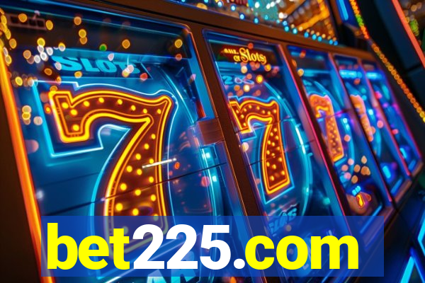 bet225.com