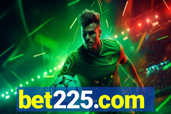 bet225.com