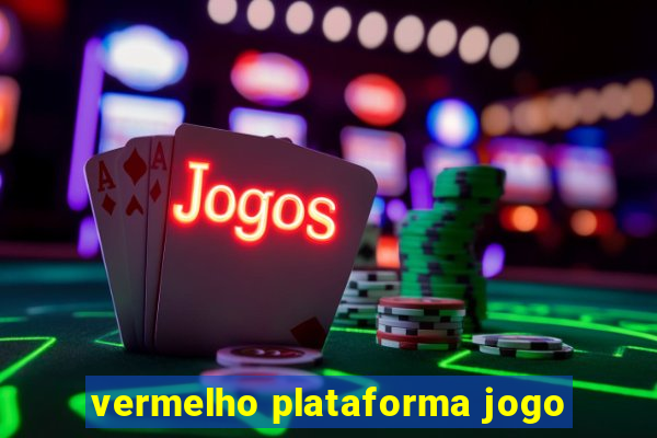 vermelho plataforma jogo