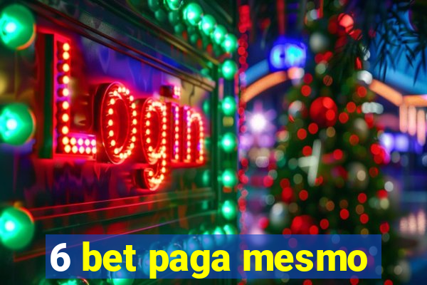 6 bet paga mesmo