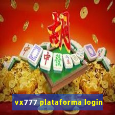 vx777 plataforma login