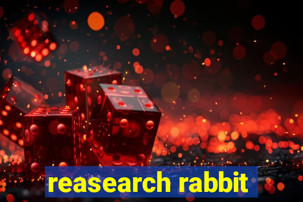 reasearch rabbit