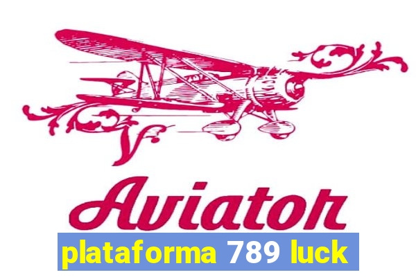 plataforma 789 luck