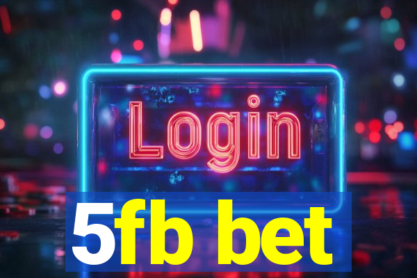 5fb bet