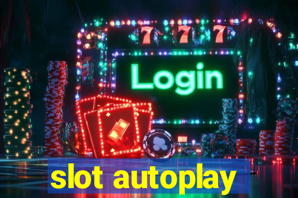 slot autoplay