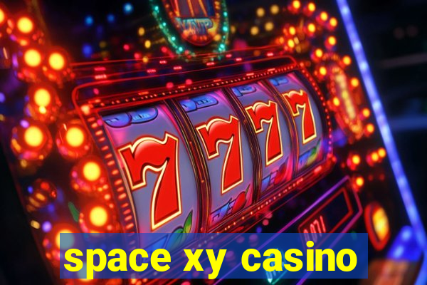 space xy casino