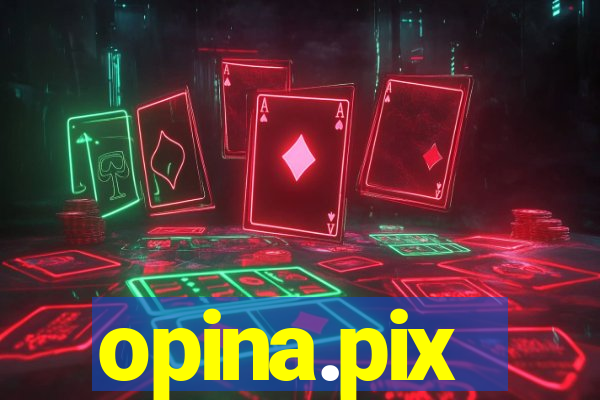 opina.pix