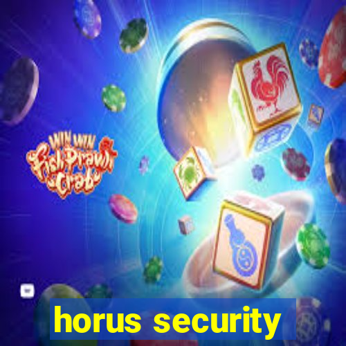 horus security