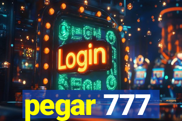 pegar 777