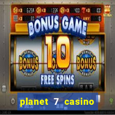 planet 7 casino bonus code