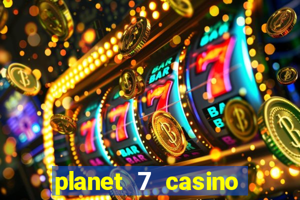 planet 7 casino bonus code