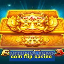 coin flip casino