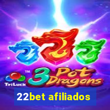 22bet afiliados