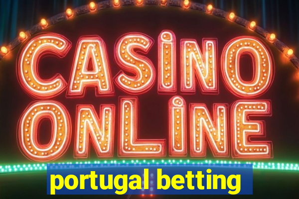 portugal betting