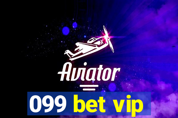 099 bet vip