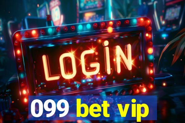 099 bet vip