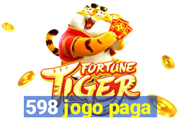 598 jogo paga