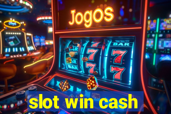 slot win cash