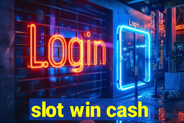 slot win cash