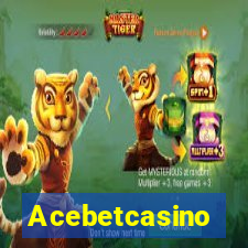 Acebetcasino