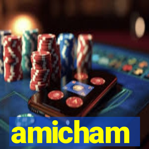 amicham