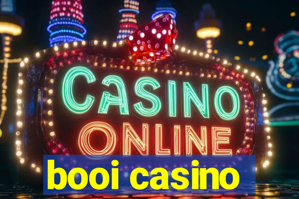 booi casino