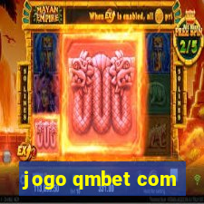 jogo qmbet com