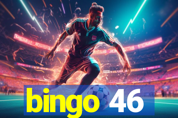 bingo 46