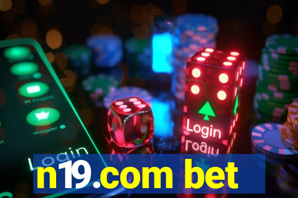 n19.com bet