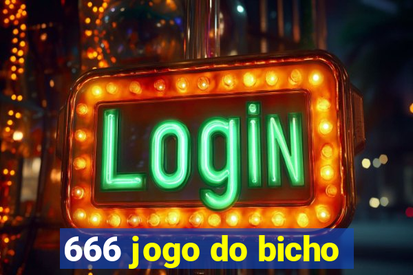 666 jogo do bicho