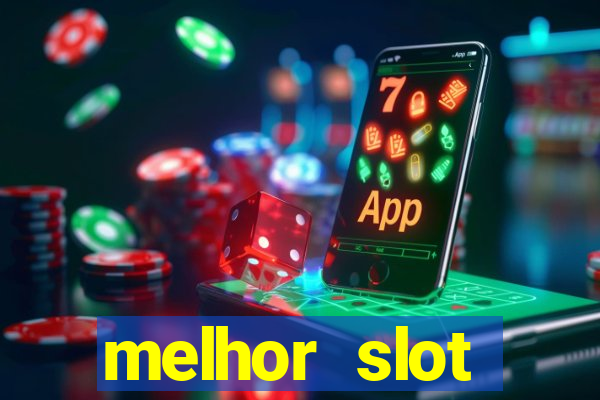 melhor slot pragmatic play