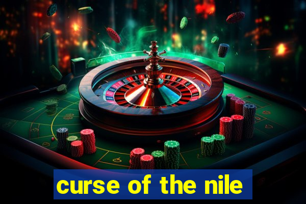 curse of the nile