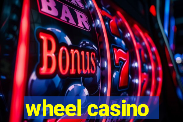 wheel casino