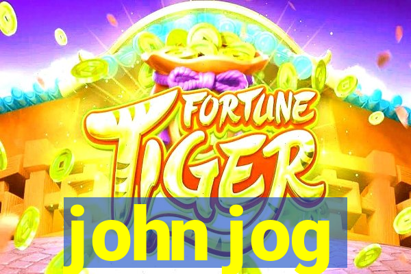 john jog